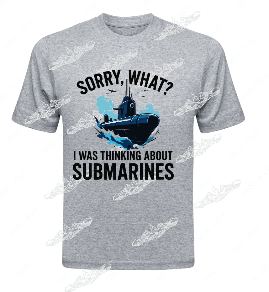 Sorry What? I Was Thinking About Submarines : Clothing
